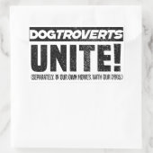 Dogtroverts verenigen! de introverte hondeneigenaa rechthoekige sticker (Tas)