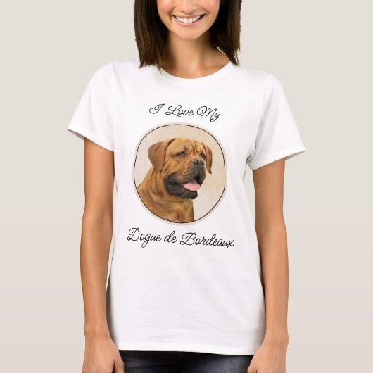 Dogue de Bordeaux Painting - Cute Original Dog Art T-shirt (Voorkant)