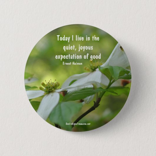 Dogwood Flower Goodness Quote Button (Voorkant)