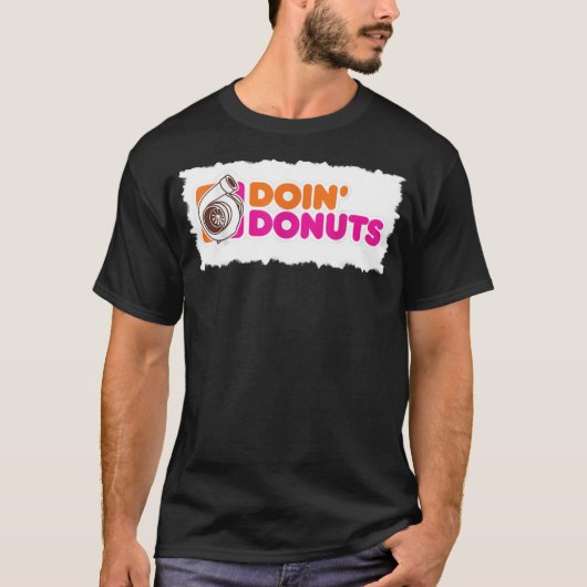 Doin' Donuts - Grappig racen en drift auto enthous T-shirt (Voorkant)