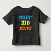Doin' Kind spul ... T-Shirt (Voorkant)