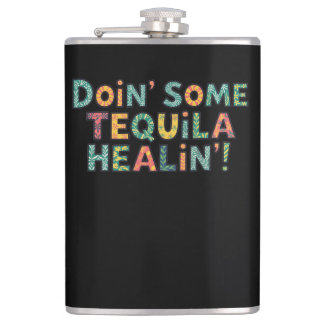 Doin' Some Tequila Healin' Heupfles