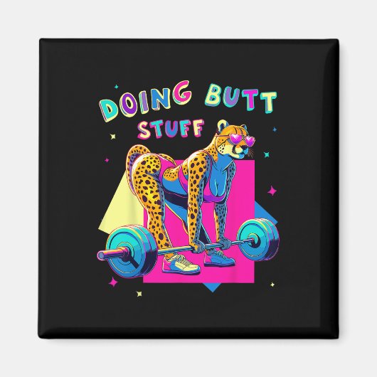 Doing Butt Stuff Cheetah Bodybuilder Gym Grappen M Magneet (Voorkant)