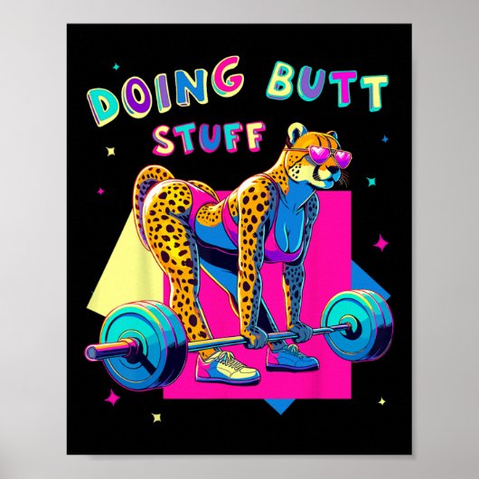 Doing Butt Stuff Cheetah Bodybuilder Gym Grappen M Poster (Voorkant)