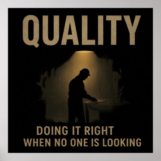 Doing It Right - Quality Engineer Motivation Poster (Voorkant)