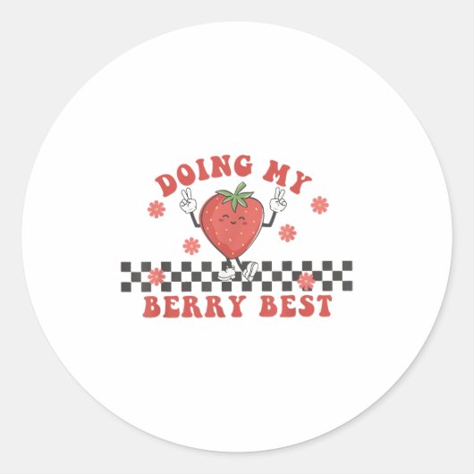 Doing My Berry Strawberry Motivation Insred Groovy Ronde Sticker (Voorkant)