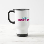 Doing Something Travel Mug Reisbeker (Links)