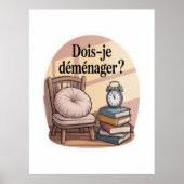 Dois-je déménager ? poster (Voorkant)