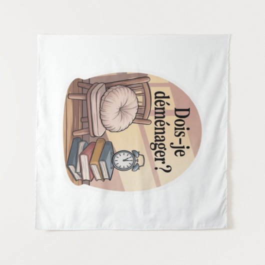 Dois-je déménager ? wandkleed (Voorkant (horizontaal))