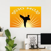 Dojo Mojo Poster (Thuiskantoor)