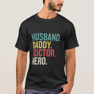 Dokter Cadeaus Vaderdag - Echtgenoot Pappa Dokter T-shirt
