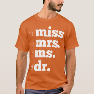 Dokter Dr PhD Promovendus vintage T-shirt