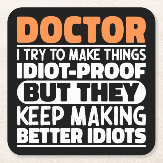 Dokter, ik probeer dingen grappig te maken kartonnen onderzetters (Voorkant)