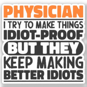 Dokter Ik probeer dingen grappig te maken Sticker