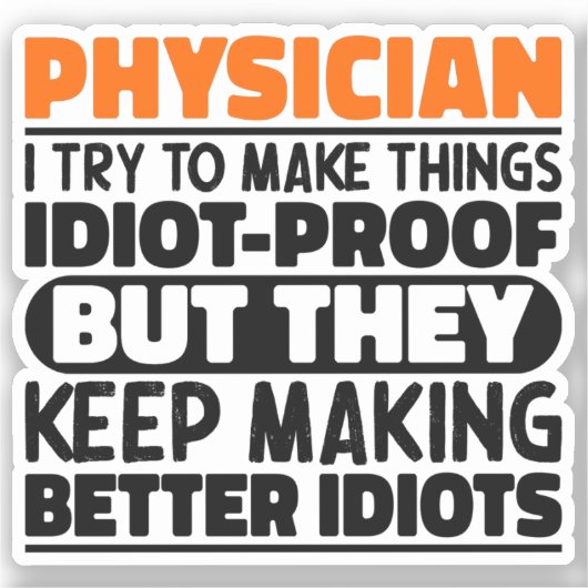 Dokter Ik probeer dingen grappig te maken Sticker (Voorkant)