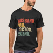 Dokter Man Papa Legend Vaderdag T-shirt (Voorkant)