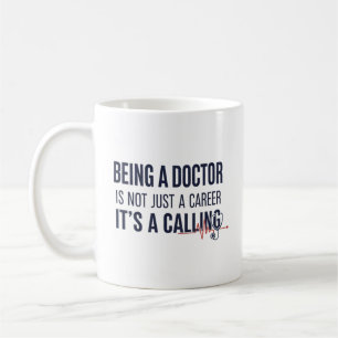 Dokter zijn is een roeping Stout medisch citaat  Koffiemok