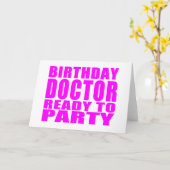 Dokters: Verjaardagsdokter Klaar om te Feesten Kaart (Gele Bloem)