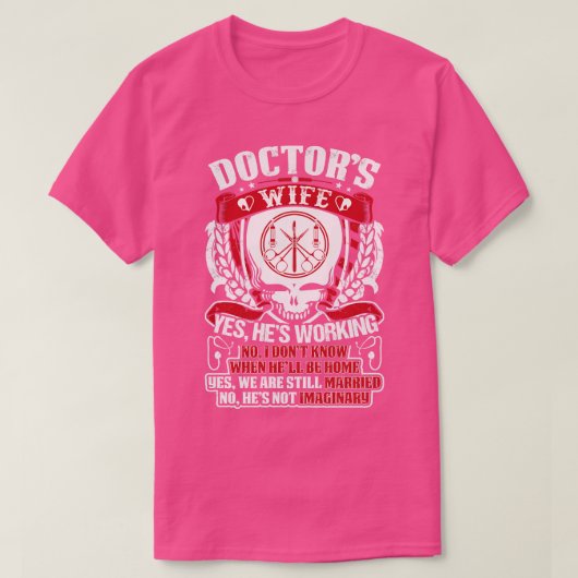 Dokters Vrouw Dokter Gift Dokter T Shirt Gift voor (Design voorkant)