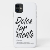 Dolce far niente - Hoesje van de Telefoon (Wit) (Achterkant)