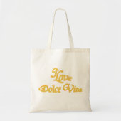 Dolce Vita Tote Bag (Voorkant)