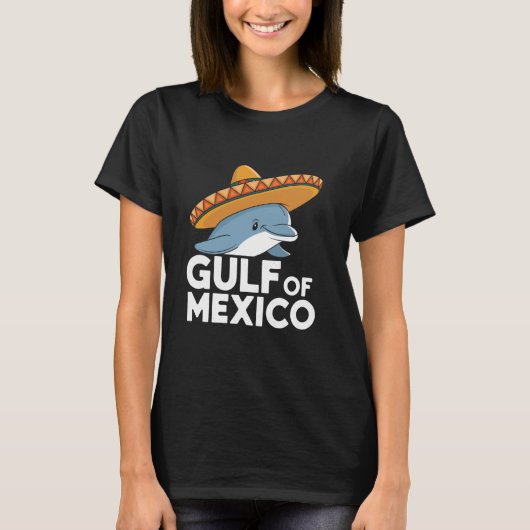 Dolfijn met sombrero Golf van Mexico T-shirt (Voorkant)