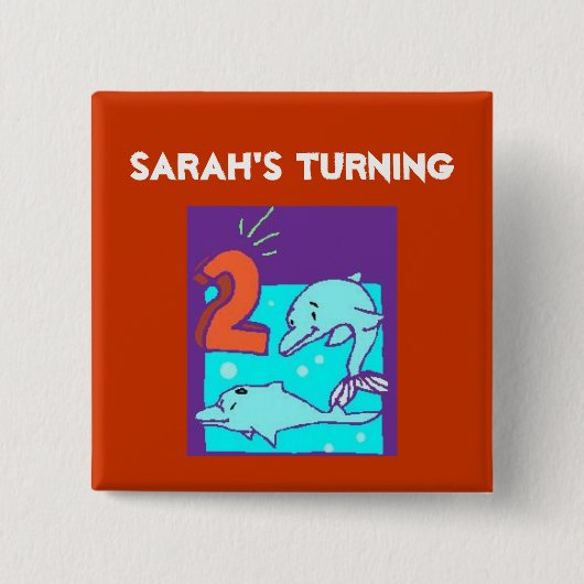 Dolfijnen 2e verjaardag vierkante button 5,1 cm (Voorkant)