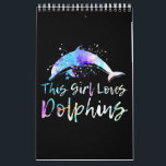 dolfijnliefhebbers cadeau| dit meisje houdt van do kalender<br><div class="desc">dolfijnliefhebbers cadeau| dit meisje houdt van dolfijnen vrouwen</div>