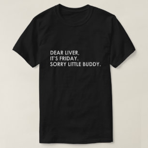 DOLLAR, HET IS VRIENDELIJK. SORRY LITTLE BUDDY T-SHIRT