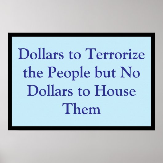 Dollar om het volk te terroriseren poster (Voorkant)