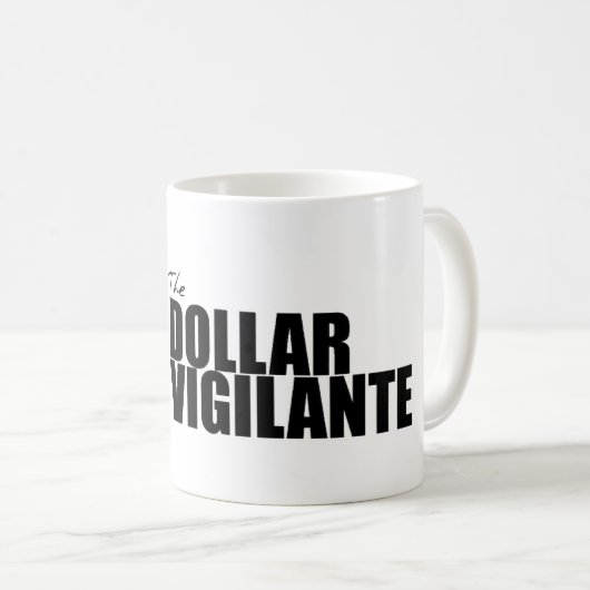 Dollar Vigilante Mug W/Logo Koffiemok (Voorkant rechts)