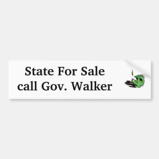 dollarteken, State for Salecall Gov. Walker Bumpersticker