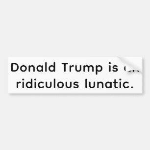 Dolle belachelijke Trump Hankamer Artjunkhaus stri Bumpersticker