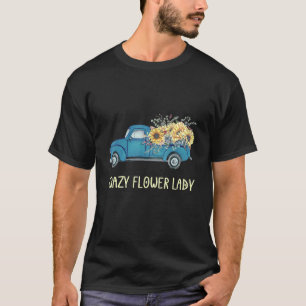 Dolle Bloemendame Bloemist Tuinier Vintage Truck R T-shirt