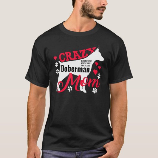 Dolle Dobermann Moeder T-shirt (Voorkant)