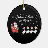 Dolle Gans Kerstmis Ik Geloof in Sinterklaas Grapp Keramisch Ornament (Links)