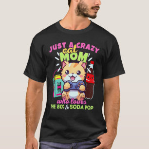 Dolle Kat Moeder Die Van Gamen Frisdrank & De Jare T-shirt