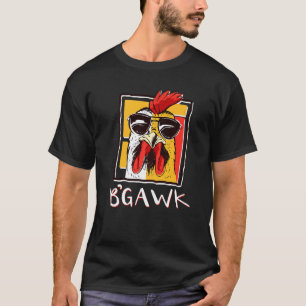 Dolle Kip Haan Met Zonnebril Bgawk Kip T-shirt