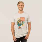 Dolle Vispropaganda– “Jagen is Geweldig” Satire Tri-Blend Shirt (Voorkant volledig)