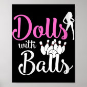 Dolls met ballen - Bowling Girls team Bowler Poster (Voorkant)