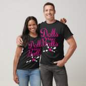 Dolls met een kogel. t-shirt (Unisex)
