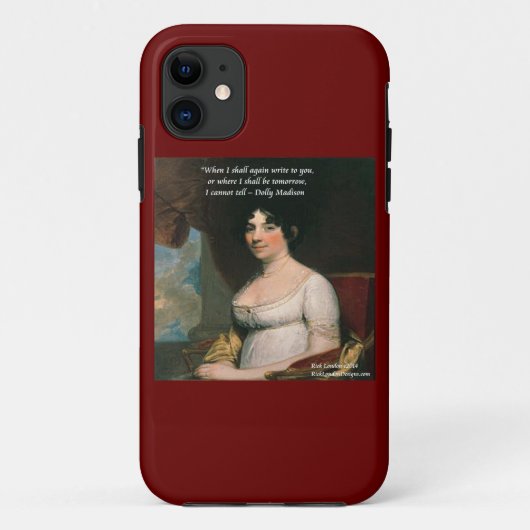 Dolly Madison & beroemde morgen Quote iPhone Hoesj Case-Mate iPhone Case (Achterkant)