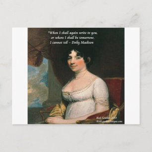 Dolly Madison & beroemde Where I'll Be citaat Briefkaart