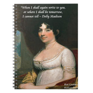 Dolly Madison & beroemde Where I'll Be citaat Notitieboek