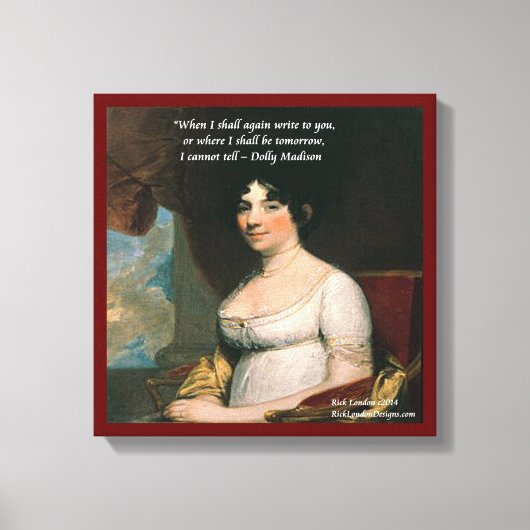 Dolly Madison en beroemd, waar ik een prijsopgave Canvas Afdruk (Voorkant)