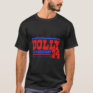 Dolly voor President T-shirt