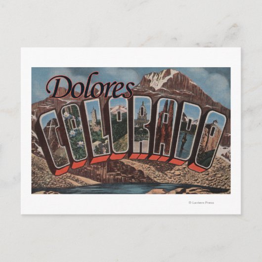 Dolores, Colorado - Grote Letter-scènes Briefkaart (Voorkant)