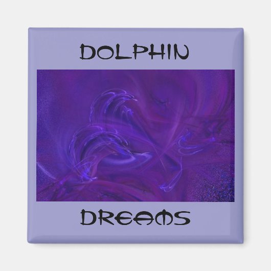 Dolphin Dreams Magneet (Voorkant)