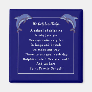 Dolphin Pledge - School Motto en Logo Magneet