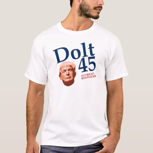 Dolt 45 Funny Anti Trump T-Shirt (Voorkant)